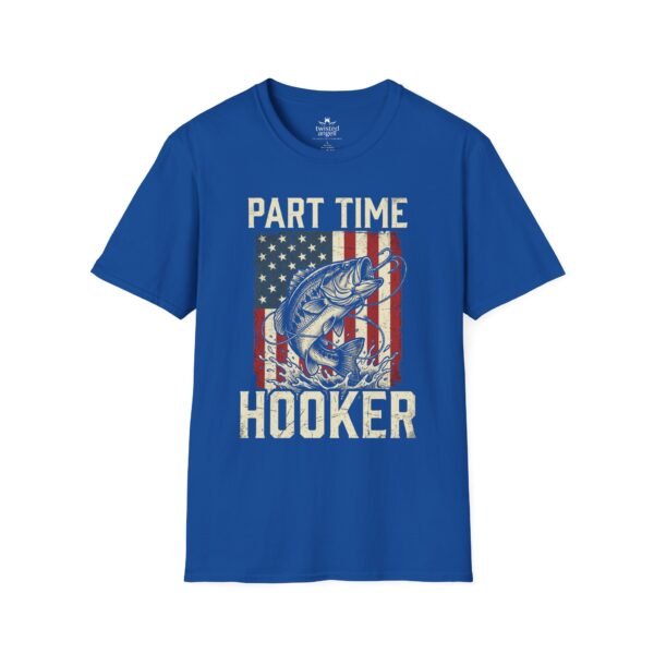 17128548667261736697_2048.jpeg Part Time Hooker Fishing T-Shirt — Patriotic Bass Angler Tee