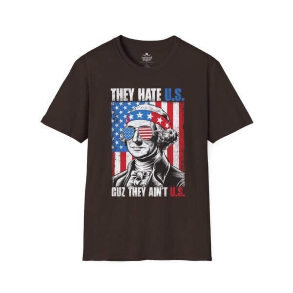 17799109389705727592_2048.jpeg Patriotic Washington Tee "They Hate U.S. Cuz They Ain't U.S."