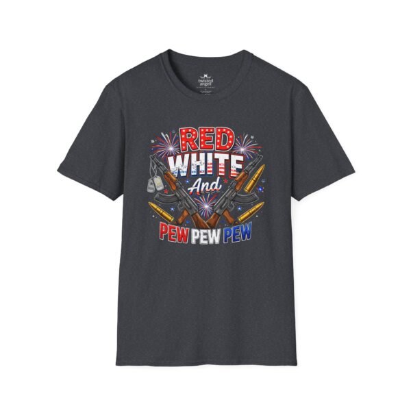 18253415990711214987_2048.jpeg Red White And Pew Pew Pew T-Shirt – Patriotic Firearm 4th of July Tee