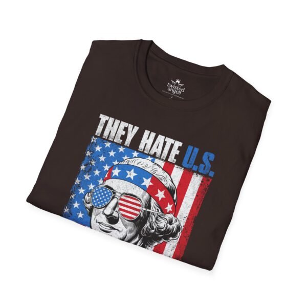 3093942361773645618_2048.jpeg Patriotic Washington Tee "They Hate U.S. Cuz They Ain't U.S."