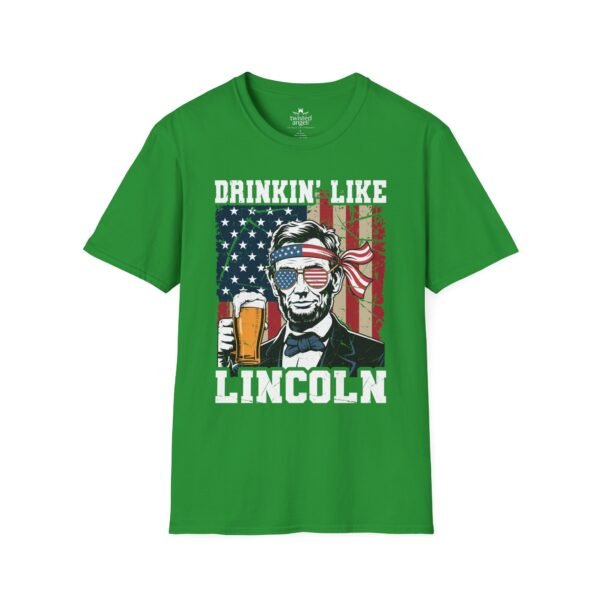 3388516665676977448_2048.jpeg Drinkin' Like Lincoln T-Shirt – Patriotic Abe Lincoln Beer Graphic Tee for 4th of July & Parties