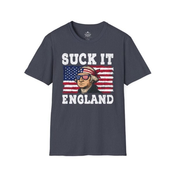 4644050023966545702_2048.jpeg Suck It England T-Shirt — Patriotic George Washington Graphic Tee