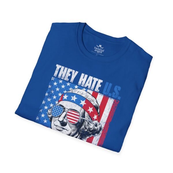 5103837080742434635_2048.jpeg Patriotic Washington Tee "They Hate U.S. Cuz They Ain't U.S."