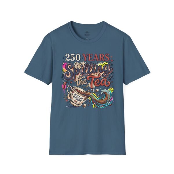 250 Years Spilling the Tea T-Shirt – Boston Tea Party Vintage Protest Graphic Tee