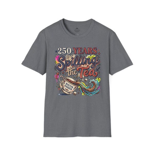 250 Years Spilling the Tea T-Shirt – Boston Tea Party Vintage Protest Graphic Tee