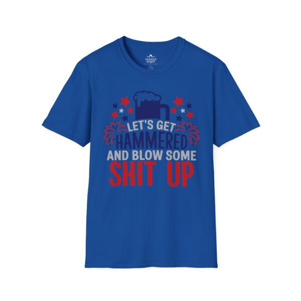 6086560642685759871_2048.jpeg Hammered Beer T-Shirt – "Let's Get Hammered and Blow Some Shit Up" Patriotic Party Tee