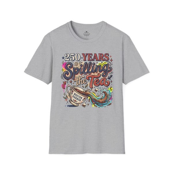 250 Years Spilling the Tea T-Shirt – Boston Tea Party Vintage Protest Graphic Tee
