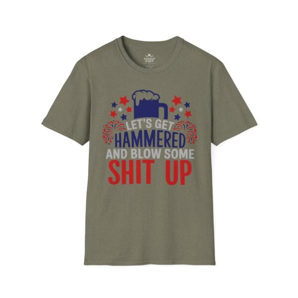 651918885437102368_2048.jpeg Hammered Beer T-Shirt – "Let's Get Hammered and Blow Some Shit Up" Patriotic Party Tee