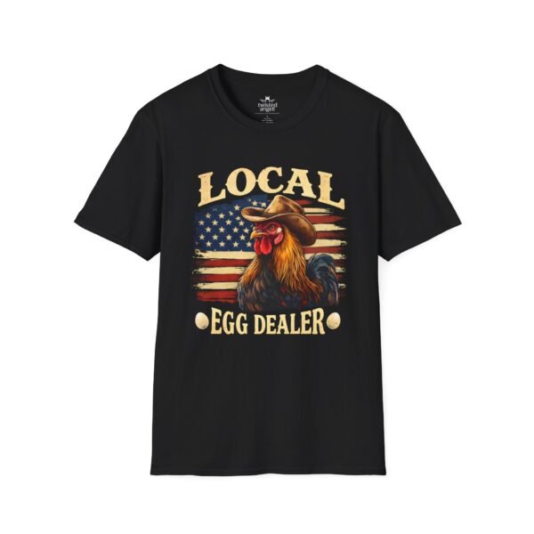 7615342798279704269_2048.jpeg Local Egg Dealer T-Shirt — Funny Rooster & American Flag Chicken Farm Tee