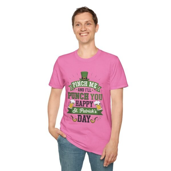 8389584260244067671_2048.jpeg St. Patrick's Day Tee - "Pinch Me and I'll Punch You Happy" Funny Irish Drinking Shirt