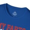 8407050235186576177_2048.jpeg My Farts Smell Like Freedom T-Shirt — Funny Patriotic 4th of July Tee