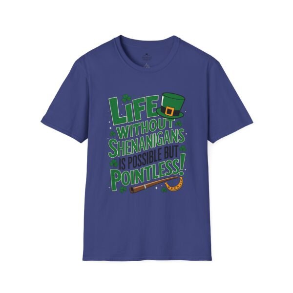 St. Patrick's Day Tee — "Life Without Shenanigans Is Possible But Pointless" Graphic Shirt