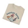 9076884800552621072_2048.jpeg Patriotic American Goose 'Gett'n Loose' T-Shirt