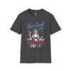 9143694596849920324_2048.jpeg Too Cool For British Rule Funny Patriotic T‑Shirt