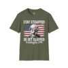 9187582802225179388_2048.jpeg Stay Strapped or Get Clapped T-Shirt — Patriotic George Washington 1776 Flag Tee