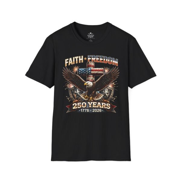250 Years Faith & Freedom Eagle T-Shirt — 1776–2026 Patriotic American Anniversary Tee
