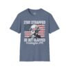 9660326571840374447_2048.jpeg Stay Strapped or Get Clapped T-Shirt — Patriotic George Washington 1776 Flag Tee